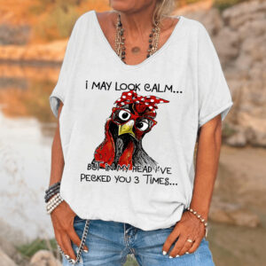 "I May Look Calm" Funny Crazy Chicken V-Neck T-Shirt